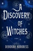 A Discovery of Witches Harkness Deborah