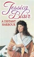 A Distant Harbour Blair Jessica