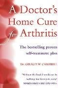 A Doctor's Home Cure For Arthritis Campbell Giraud W.