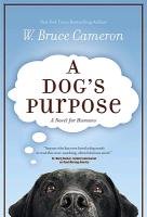 A Dog's Purpose Cameron Bruce W.