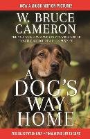 A Dog's Way Home Movie Tie-In Bruce Cameron W.