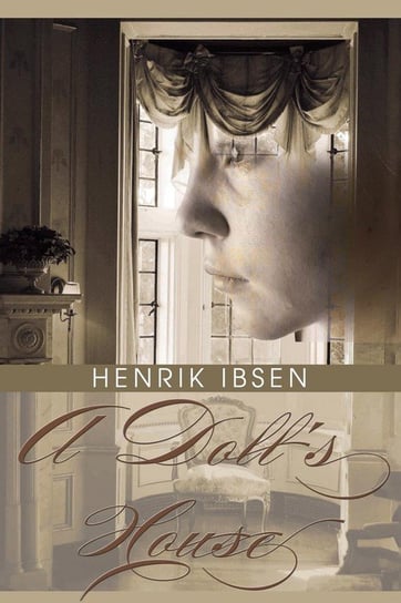 A Doll's House - Ibsen Henrik | Książka w Empik