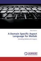 A Domain Specific Aspect Language for Matlab Martins Pedro