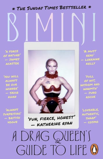 A Drag Queen's Guide to Life Boulash Bimini Bon