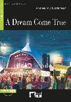 A Dream Come True. Buch + Audio-CD Hutchinson Andrea M.