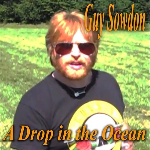 A Drop in the Ocean Guy Sowdon