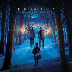 A Drummer Boy Christmas For King & Country