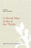 A Drunk Man Looks at the Thistle Macdiarmid Hugh
