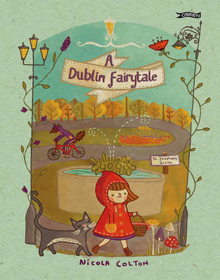 A Dublin Fairytale Colton Nicola