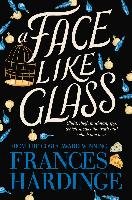 A Face Like Glass Hardinge Frances
