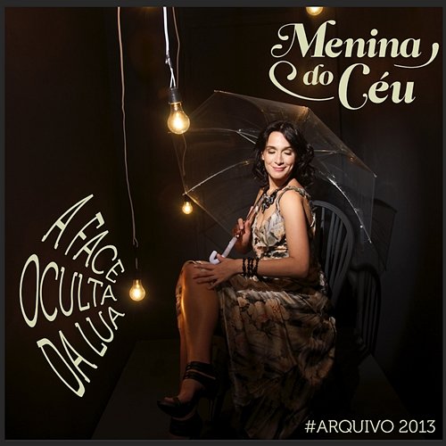 A Face Oculta da Lua Menina do Céu, Izabella Brant & Theo Lustosa