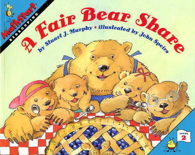 A Fair Bear Share Stuart J. Murphy