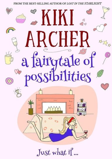 A Fairytale of Possibilities Archer Kiki