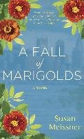 A Fall of Marigolds Meissner Susan