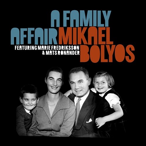 A Family Affair Mikael Bolyos