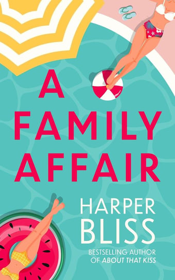 A Family Affair Harper Bliss
