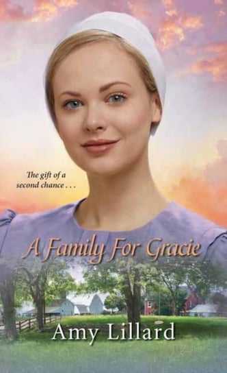 A Family for Gracie Lillard Amy