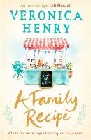 A Family Recipe Henry Veronica