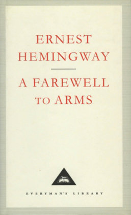 A Farewell To Arms Ernest Hemingway