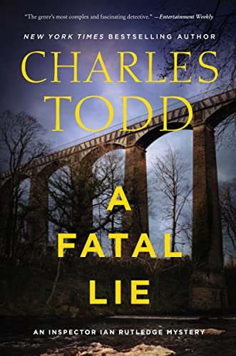 A Fatal Lie: A Novel Todd Charles