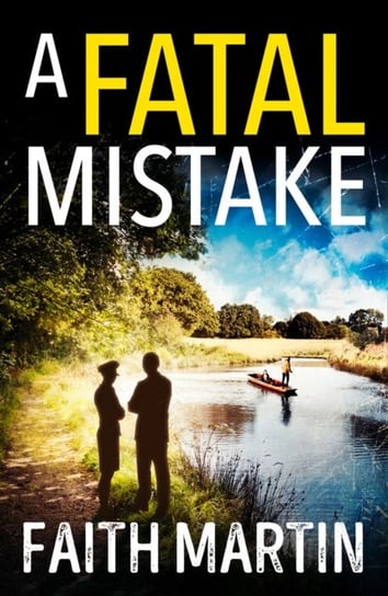 A Fatal Mistake Martin Faith