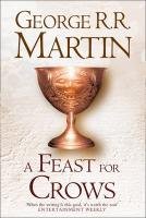 A Feast for Crows Martin George R. R.