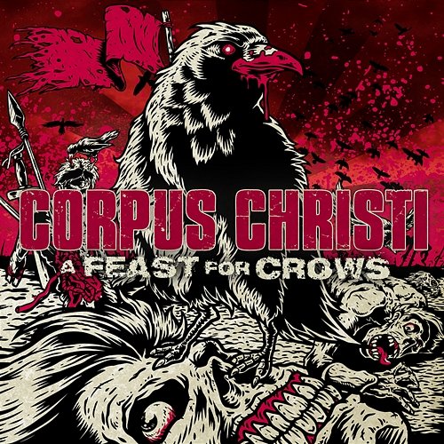 A Feast For Crows Corpus Christi