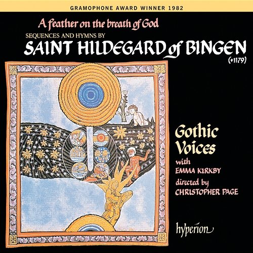 A Feather on the Breath of God: Songs of Hildegard von Bingen Emma Kirkby, Gothic Voices