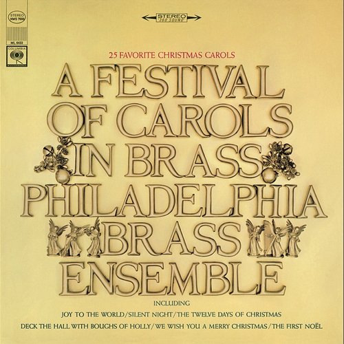 A Festival of Carols in Brass The Philadelphia Brass Ensemble
