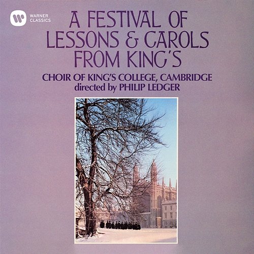 A Festival of Lessons & Carols from King's Choir of King's College, Cambridge