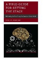 A Field Guide for Setting the Stage Barbiere Mario C.
