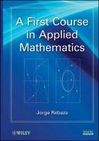 A First Course in Applied Mathematics Rebaza Jorge