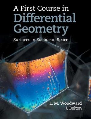 A First Course in Differential Geometry Woodward Lyndon, Bolton John