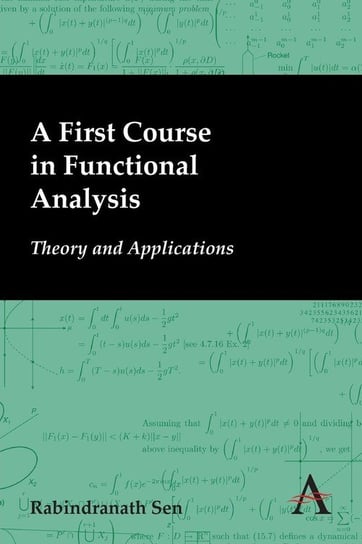 A First Course in Functional Analysis Sen Rabindranath