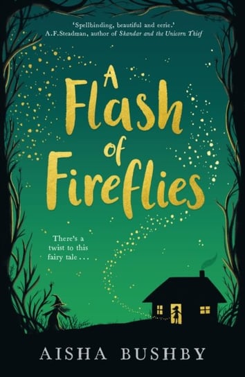 A Flash of Fireflies Bushby Aisha