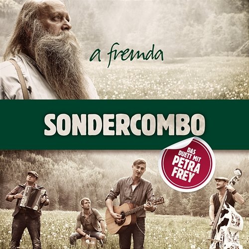 A Fremda Sondercombo feat. Petra Frey
