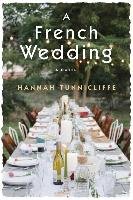 A French Wedding Tunnicliffe Hannah