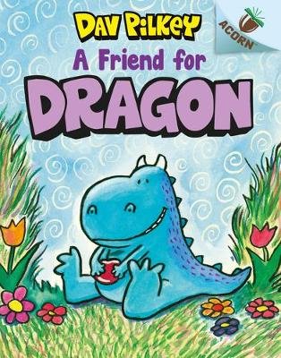 A Friend For Dragon Pilkey Dav