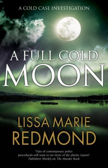 A Full Cold Moon Redmond Lissa Marie