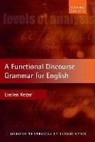 A Functional Discourse Grammar for English Keizer Evelien