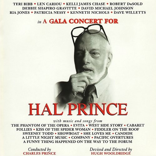 A Gala Concert for Hal Prince Various Artists