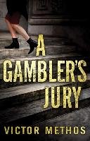 A Gambler's Jury Methos Victor