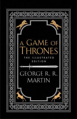 A Game of Thrones. 20th Anniversary Illustrated Edition Martin George R. R.