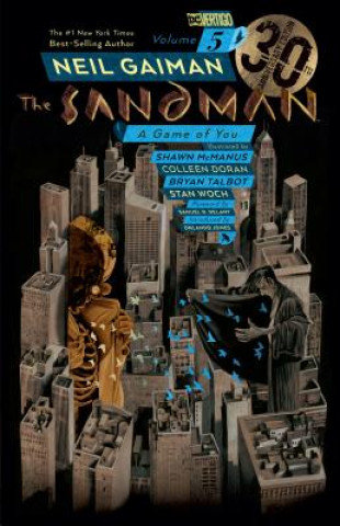 A Game of You. Sandman. Volume 5 Gaiman Neil