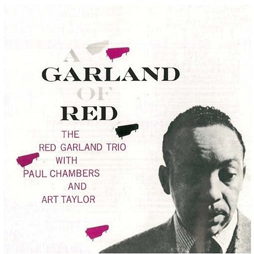 A Garland of Red Red Garland