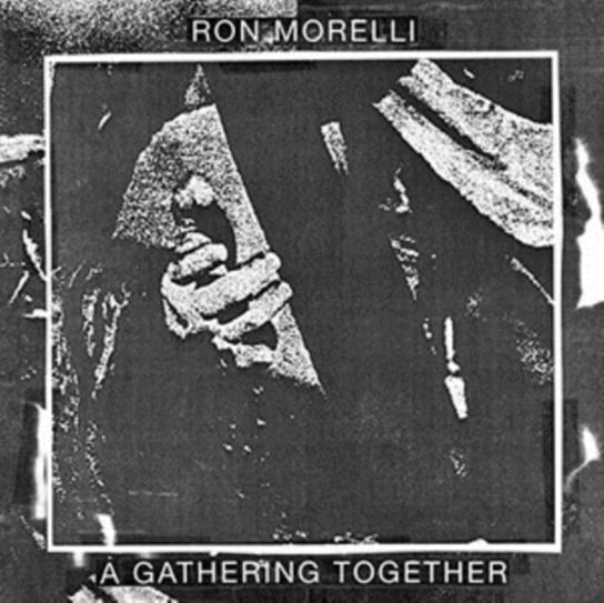 A Gathering Together Morelli Ron