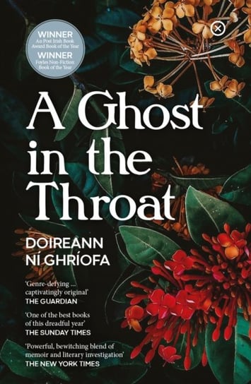 A Ghost In The Throat Doireann Ni Ghriofa