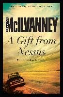 A Gift from Nessus Mcilvanney William