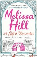 A Gift to Remember Hill Melissa
