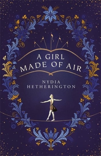 A Girl Made of Air Nydia Hetherington